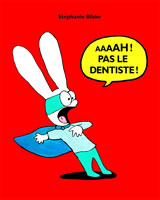 Pas le dentiste