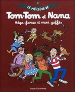 Tom-Tom et Nana le meilleur