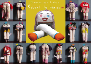 Bonecas dos Sonhos Robert le Héros 30€